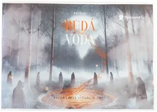 Rudá voda: Každá kapka vyžaduje oběť