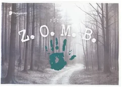 Z. O. M. B. - Některá tajemství by měla zůstat pohřbena